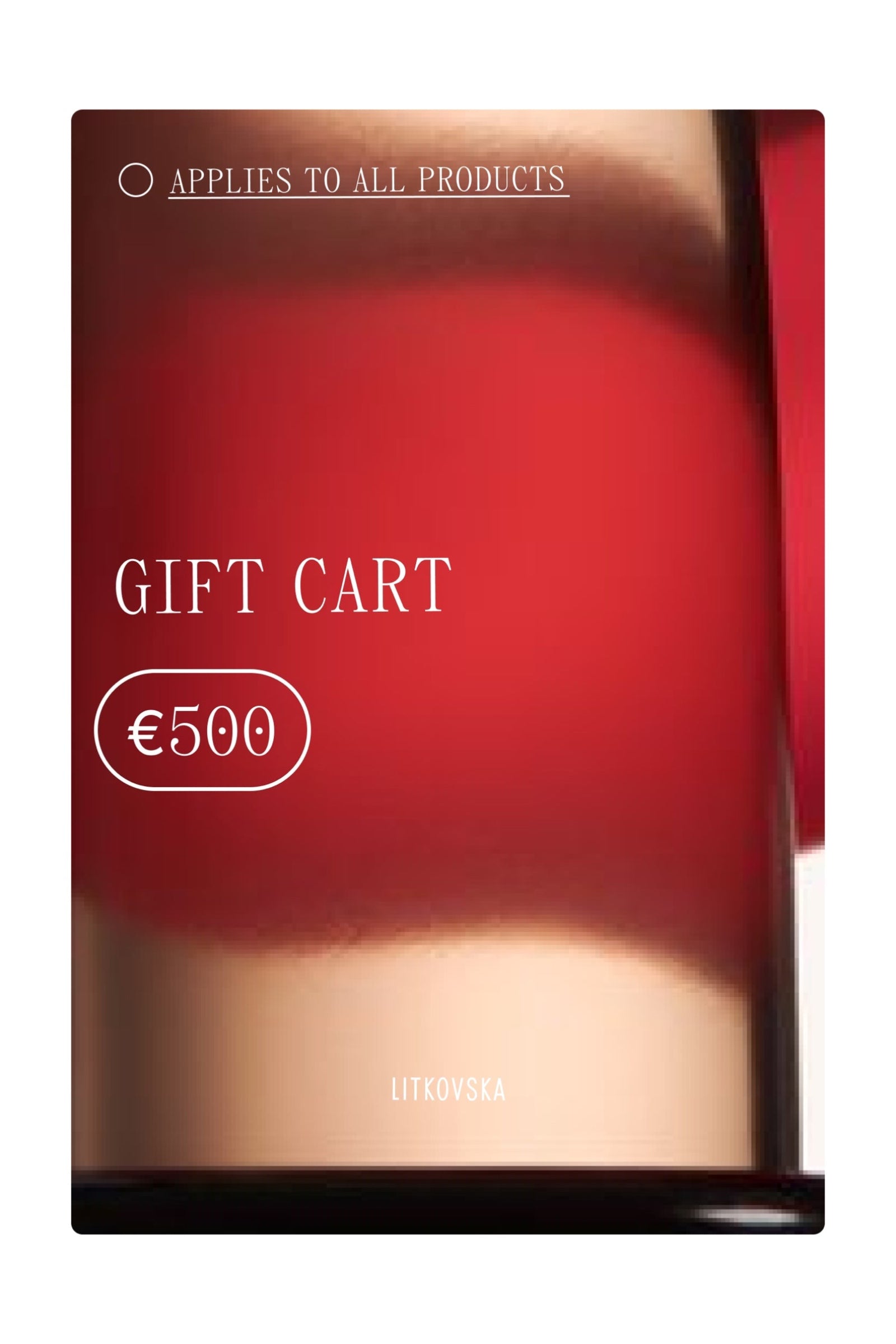 LITKOVSKA Gift Certificate 500$ 1